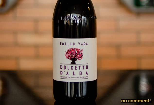 no comment - Dolcetto d’Alba : Un vin fuité et gourmand